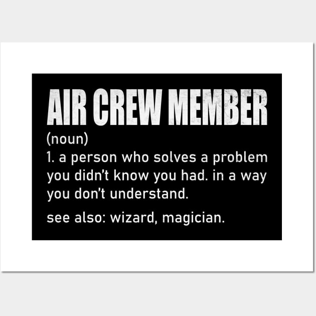 Funny Air Crew Member Definition Wall Art by WildFoxFarmCo